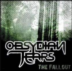 Obsydian Tears : The Fallout
